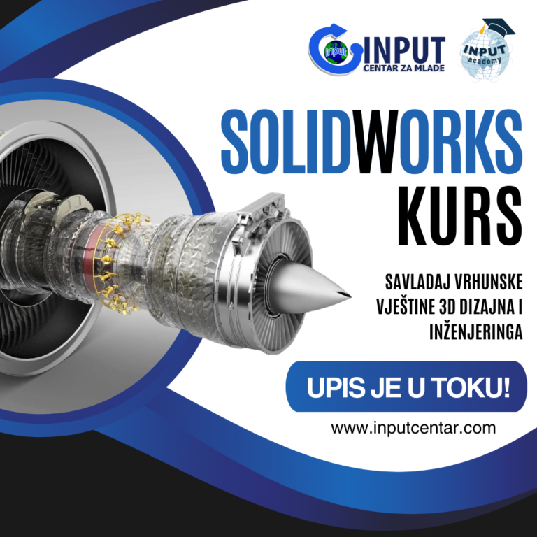 Upis na kurs SolidWorks u Centru za mlade INPUT je otvoren!